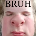 Bruh