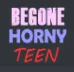 begonehornyteen