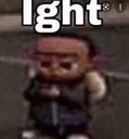 ight ight