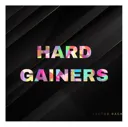 HardGainers