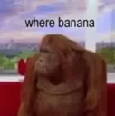 wherebanana wherebanana