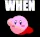 Kirb_When