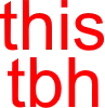 ThisTbh