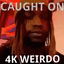 caughton4k