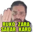 Ruko_Zara_Sabar_Karo