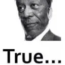 True True