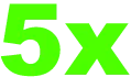 5x