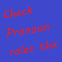 CheckProunounrolesThx