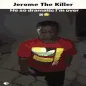 jeromethekiller