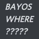 bayos_where