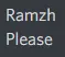 Ramzhplease