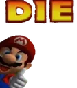 Die