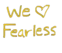 weheartfearless