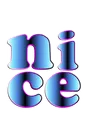 nice