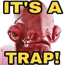 Ackbar_ItsATrap