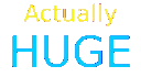 actuallyhuge