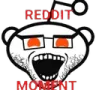 RedditMoment