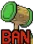 BAN