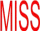 miss miss