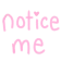 noticeme