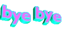 byebye