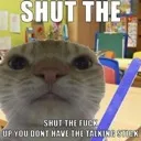 ShutTheFuckUp