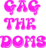 GagTheDOms