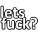 llw_letsfuck