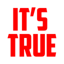 itstrue