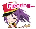 fleeting