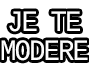MODERE