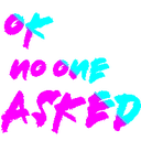 nooneasked