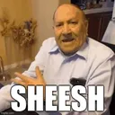 Sheesh