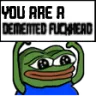 Pepe_YouDementedFuckHead_ByHailM Discord Emoji