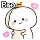 bro