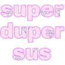 superdupersus