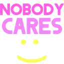 nobodycares nobodycares