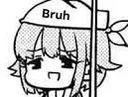 Bruh