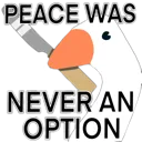 peacewasneveranoption