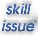 skillissue