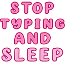 stoptyping