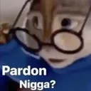 PardonNigga