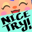 aikNiceTry