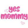 yesmommy