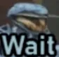 wait
