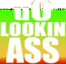 u0lookinass