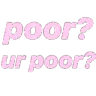 Poor