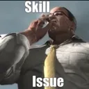 skillissue skillissue