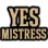 YesMistress