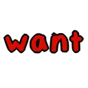 want